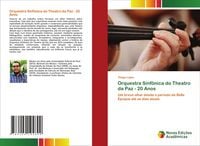 Produktbild: Orquestra Sinf&ocirc;nica do Theatro da Paz - 20 Anos