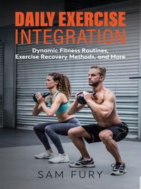 Produktbild: Daily Exercise Integration (Functional Health Series)