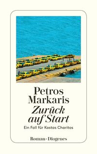 Bild vom Artikel Zurück auf Start vom Autor Petros Markaris