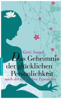 Produktbild: Das Geheimnis der gl&uuml;cklichen Pers&ouml;nlichkeit