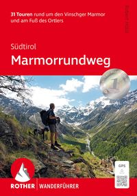 Produktbild: ROTHER Wanderf&uuml;hrer S&uuml;dtirol: Marmorrundweg