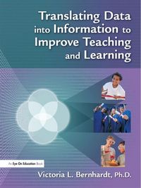 Produktbild: Translating Data into Information to Improve Teaching and Learning