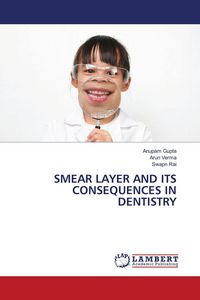 Produktbild: Smear Layer and Its Consequences in Dentistry