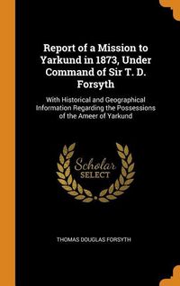 Produktbild: Report Of a Mission To Yarkund