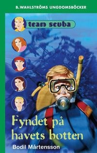 Produktbild: Team Scuba - Fyndet p&aring; havets botten