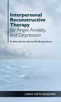 Produktbild: Interpersonal Reconstructive Therapy for Anger, Anxiety, and Depression