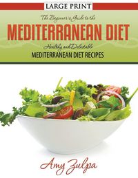 Produktbild: The Beginner's Guide to the Mediterranean Diet