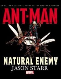 Produktbild: Starr, J: Ant-man: Natural Enemy Prose Novel