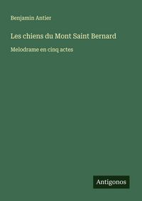 Produktbild: Les chiens du Mont Saint Bernard