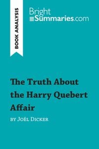 Produktbild: The Truth About the Harry Quebert Affair by Jo&euml;l Dicker (Book Analysis)