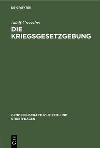 Produktbild: Die Kriegsgesetzgebung