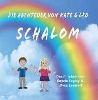 Produktbild: Die Abenteuer Von Kate & Leo Schalom
