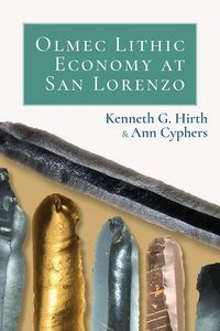 Produktbild: Hirth, K: Olmec Lithic Economy at San Lorenzo
