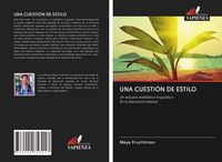 Produktbild: UNA CUESTI&Oacute;N DE ESTILO