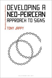 Produktbild: Developing a Neo-Peircean Approach to Signs