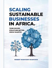 Produktbild: Scaling Sustainable Businesses In Africa