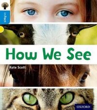 Produktbild: Oxford Reading Tree inFact: Oxford Level 3: How We See