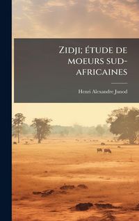 Produktbild: Zidji; &Atilde;(c)tude de moeurs sud-africaines