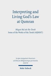 Produktbild: Interpreting and Living God's Law at Qumran