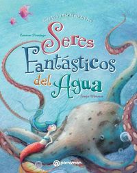 Produktbild: Wimmer, S: Seres fant&aacute;sticos del agua