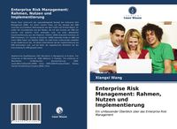 Produktbild: Enterprise Risk Management: Rahmen, Nutzen und Implementierung