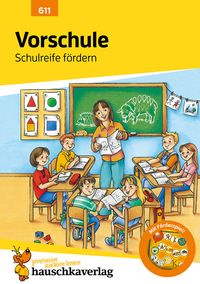 Bild vom Artikel Vorschule: Schulreife fördern, A5-Heft vom Autor Ingrid Hauschka-Bohmann
