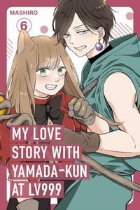 Produktbild: My Love Story with Yamada-kun at Lv999 Volume 6