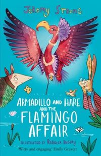 Produktbild: Armadillo and Hare and the Flamingo Affair