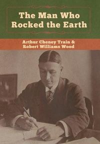 Produktbild: The Man Who Rocked the Earth