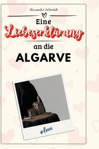 Produktbild: Eine Liebeserkl&auml;rung an die Algarve