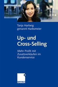 Bild vom Artikel Up- und Cross-Selling vom Autor Tanja Hartwig genannt Harbsmeier