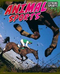 Produktbild: Gigliotti, J: Extreme Sports Animal Sports