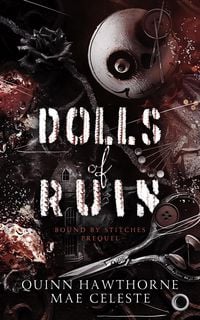 Produktbild: Dolls Of Ruin (Bound by Stitches, #0)