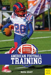 Produktbild: American Football - Training f&uuml;r Schule und Verein
