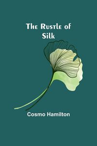 Produktbild: The Rustle of Silk