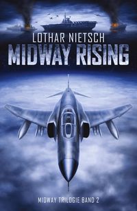Produktbild: Nietsch, L: Midway Trilogie Band 2