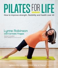 Produktbild: Pilates for Life: How to improve strength, flexibility and health over 40