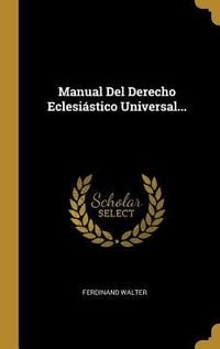 Produktbild: Manual Del Derecho Eclesi&aacute;stico Universal...