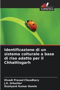 Produktbild: Identificazione di un sistema colturale a base di riso adatto per il Chhattisgarh