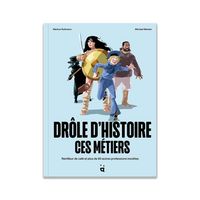 Produktbild: Dr&ocirc;le d'histoire ces m&eacute;tiers