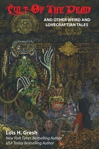 Produktbild: Cult of the Dead and Other Weird and Lovecraftian Tales
