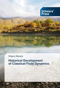 Produktbild: Historical Development of Classical Fluid Dynamics