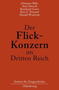 Produktbild: Der Flick-Konzern im Dritten Reich