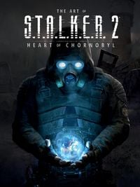 Produktbild: The Art of S.T.A.L.K.E.R. 2: Heart of Chornobyl