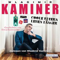 Produktbild: Coole Eltern leben l&auml;nger