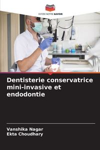 Produktbild: Dentisterie conservatrice mini-invasive et endodontie