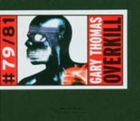Produktbild: Thomas, G: Gary Thomas:Overkill
