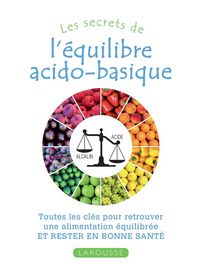 Produktbild: Les secrets de l'&eacute;quilibre acido-basique