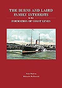 Produktbild: The Burns and Laird Family Interests in the Formation of Coast Lines