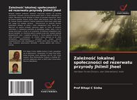 Produktbild: Zale&iquest;no&iquest;&iquest; lokalnej spo&iquest;eczno&iquest;ci od rezerwatu przyrody Jhilmil Jheel